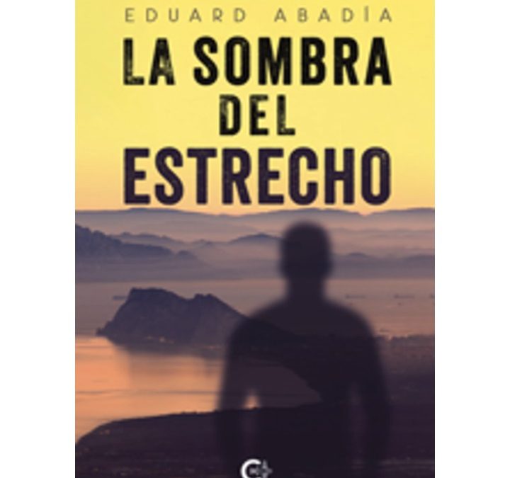 LA SOMBRA DEL ESTRECHO